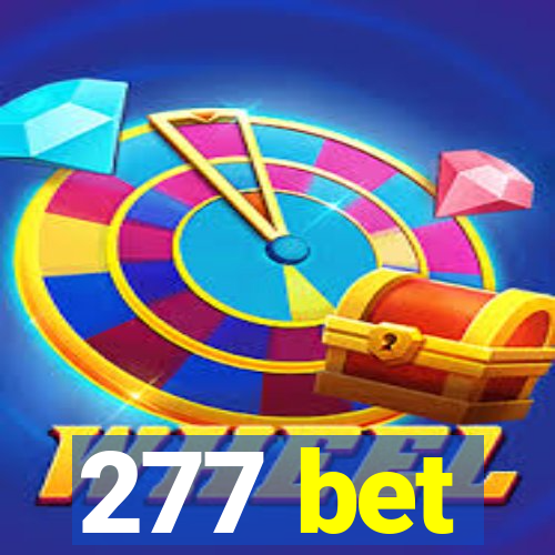 277 bet